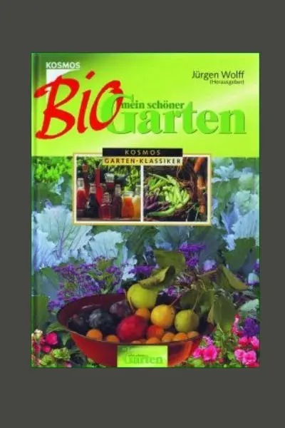 Mein schöner Bio-Garten